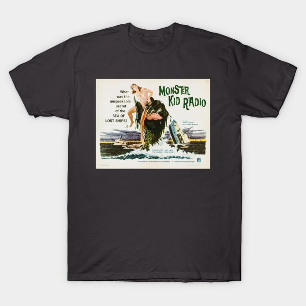 Creature from the Haunted Sea T-Shirt by MonsterKidRadio